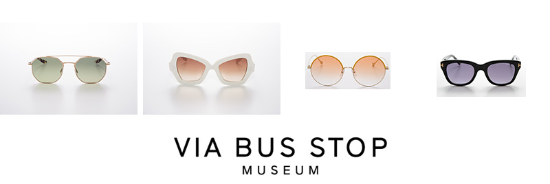 VIA BUS STOP MUSEUM EYEWEAR POP UP
