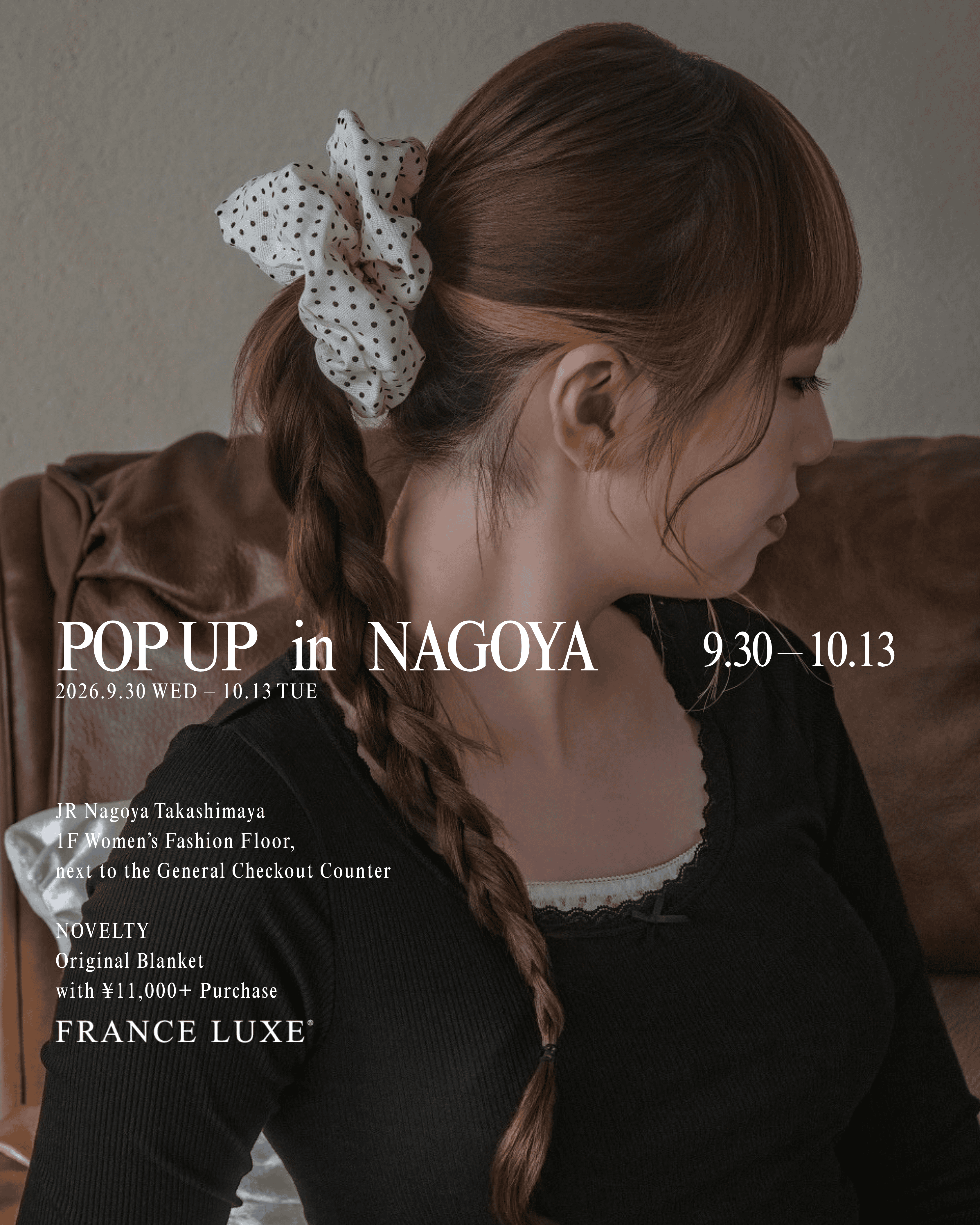 FRANCE LUXE POP UP in NAGOYA